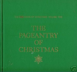 THE PAGEANTRY OF CHRISTMAS 1963