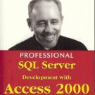 PROGESSIONAL SQL SERVER WITH ACCESS 2000