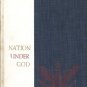 NATION  UNDER GOD  A RELIGIOUS PATRIOTIC ANTHOLOGY