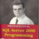 PROFESSIONAL SQL SERVER 2000 PROGRAMMING ROBERT VIEIRA