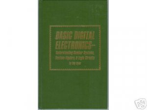 BASIC DIGITAL ELECTRONICS RAY RYAN 1975 FIRST EDITION