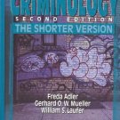 CRIMINOLOGY SECOND EDITION THE SHORTER VERSION Adler 95