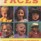 FACES By Shelley Rotner and K. Kreisler