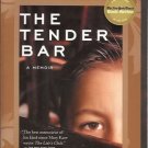 THE TENDER BAR A Memoir J R Moehringer