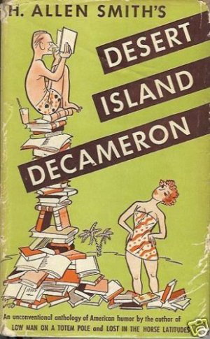 DESERT ISLAND DECAMERON By H. Allen Smith 1945