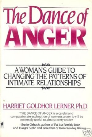 THE DANCE OF ANGER  a woman's guide to changing