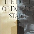 THE LIGHT OF FALLING STARS By J. Robert Lennon