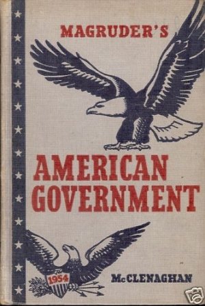 AMERICAN GOVERNMENT 1954 WILLIAM A MCCLENAGHAN