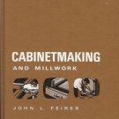 CABINETMAKING AND MILLWORK JOHN L. FEIRER