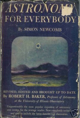 ASTRONOMY FOR EVERYBODY By Simon Newcomb