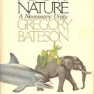 MIND AND NATURE NECESSARY UNIY GREGORY BATESON