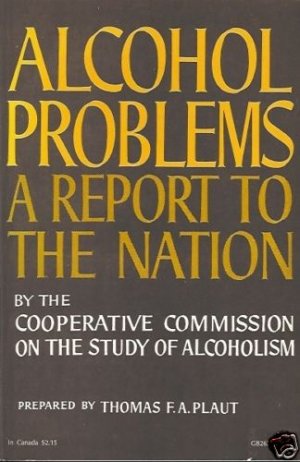 ALCOHOL PROBLEMS A REPORT TO THE NATION