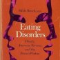 EATING DISORDERS OBESITY ANOREXIA NERVOSA & PERSON WITH