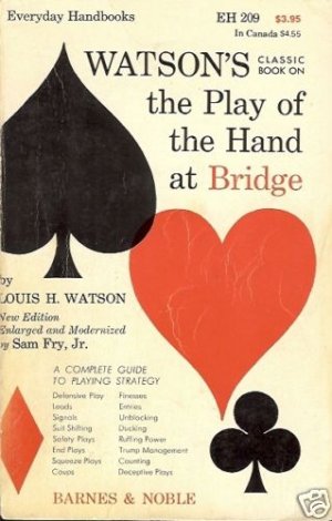 WATSON'S THE PLAY OF THE HAND BRIDGE