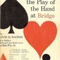 WATSON'S THE PLAY OF THE HAND BRIDGE