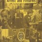 ARREST & FIREARMS PEACE OFFICER ORIENTATION & FIREARMS