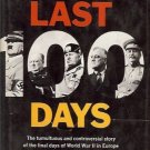 THE LAST 100 DAYS TUMULTUOUS & CONTROVERSIAL STORY 1966