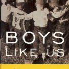BOYS LIKE US gay writers tell their coming out stories