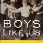 BOYS LIKE US gay writers tell their coming out stories