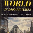 AROUND THE WORLD IN 1000 PICTURES A MILTON RUNYON