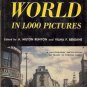 AROUND THE WORLD IN 1000 PICTURES A MILTON RUNYON