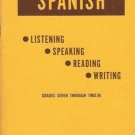 SPANISH Grades 7 to 12 California Dept Education 1961