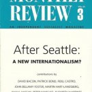 MONTHY REVIEW V. 52 NO 3 INDEPENDENT SOCIALIST MAGAZINE