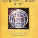 NEW WORK HABITS FOR A RADICALLY CHANGING WORLD