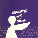 DROWNING WITH OTHERS POEMS BY JAMES DICKEY