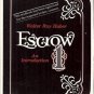 ESCROW AN INTRODUCTION  1 BY WALTER ROY HUBER
