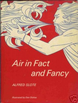 AIR IN FACT AND FANCY By Alfred Slote