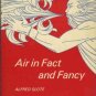 AIR IN FACT AND FANCY By Alfred Slote