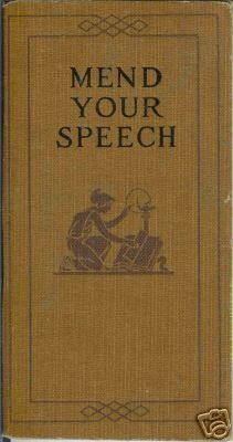 MEND YOUR SPEECH 1920 Vizetelly