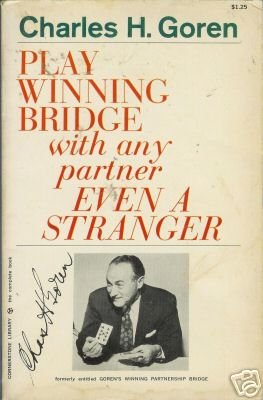 PLAY WINNING BRIDGE WITH ANY PARTNER Charles Goren 1971