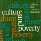 CULTURE AND POVERTY By Charles A. Valentine