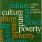 CULTURE AND POVERTY By Charles A. Valentine