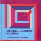 MEDICAL-SURGICAL NURSING A PSYCHOPHYSIOLOGIC APPROACH