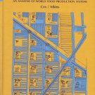 AGRICULTURAL ECOLOGY AN ANALYSIS OF WORLD FOOD PRODUCTI