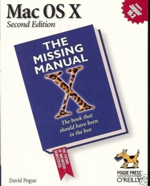 MAC OS X 2ND EDITION THE MISSING MANUAL X BOOK THAT SHO