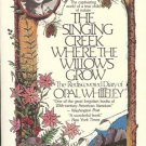 THE SINGING CREEK WHERE THE WILLOW GROW