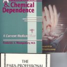 3 BOOK LOT ALCOHOLISM CHEMICAL DEPENDENCE SUBSTANCE ABU
