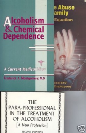 3 BOOK LOT ALCOHOLISM CHEMICAL DEPENDENCE SUBSTANCE ABU