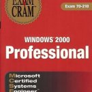 EXAM CRAM MCSE 70-210 WINDOWS 2000 PROFESSIONAL
