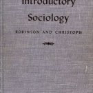 INTRODUCTORY SOCIOLOGY 1943 Robinson & Christoph