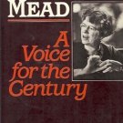 MARGARET MEAD A VOICE FOR THE C ENTURY ROBERT CASSIDY