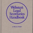 WEBSTER'S LEGAL SECRETARIES HANDBOOK A MERRIAN WEBSTER