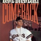 DAVE DRAVECKY COMEBACK WITH TIM STAFFORD