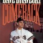 DAVE DRAVECKY COMEBACK WITH TIM STAFFORD