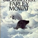 SEA OF SLAUGHTER FARLEY MOWAT