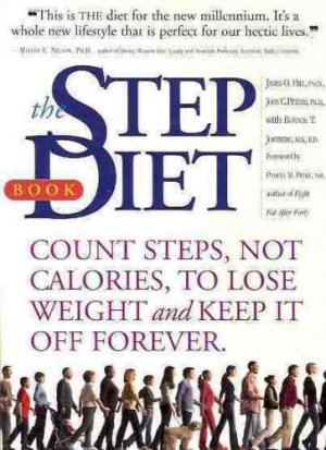 THE STEP DIET BOOK COUNT STEPS NOT CALORIES LOSE WEIGHT